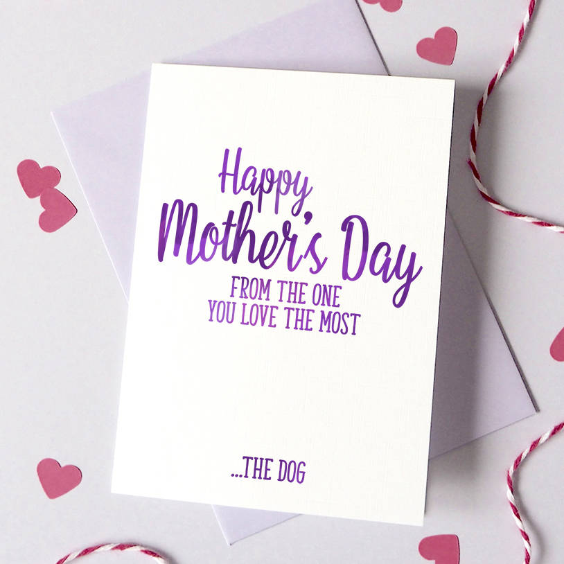 Personalised Mother's Day One You Love The Most Card